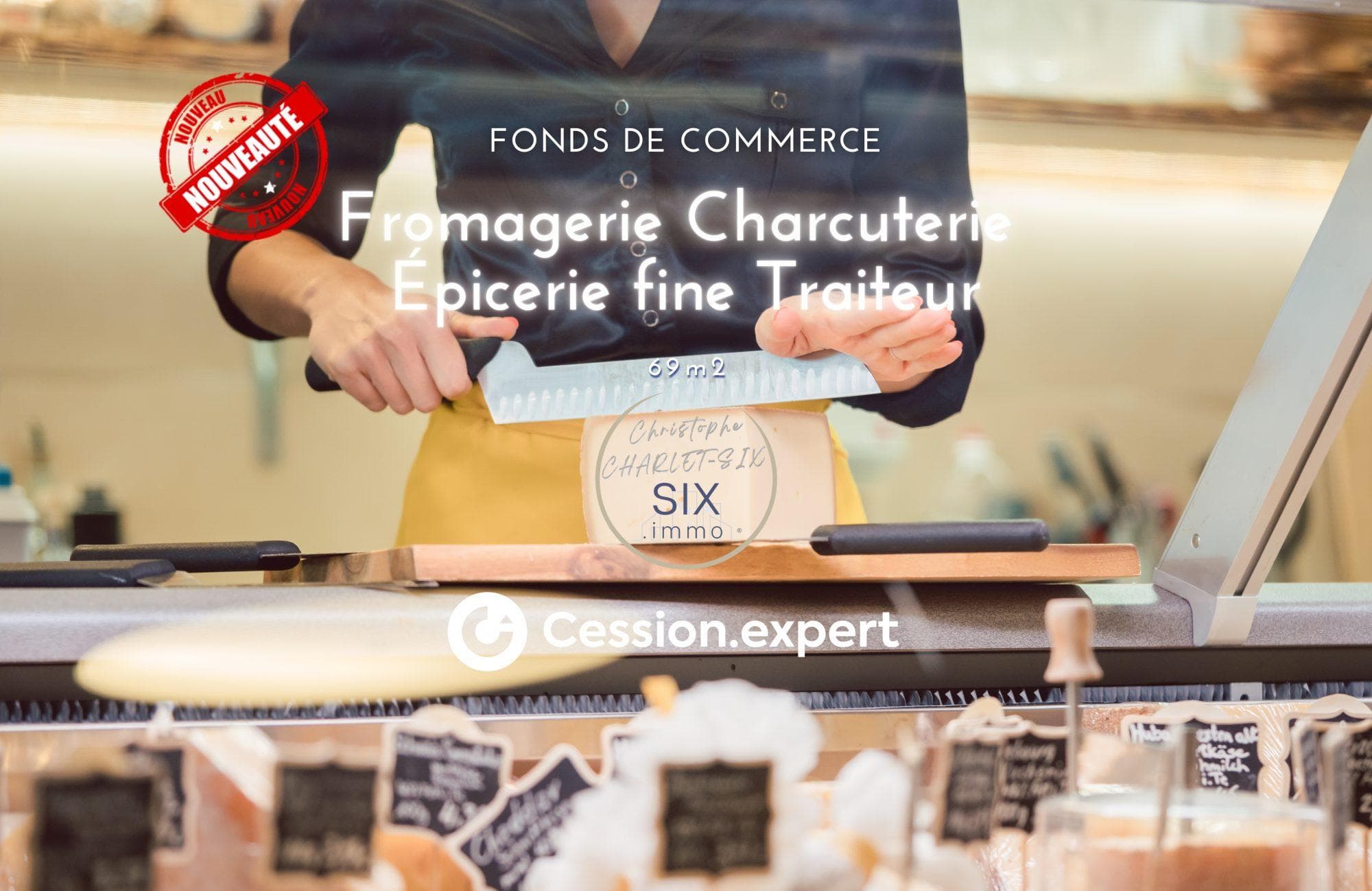 Fromagerie charcuterie fine épicerie fine traiteur – 69 m²